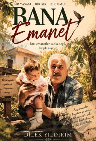 Bana Emanet – Dilek Yıldırım – İkinci Adam Yayınları kitap kapağı