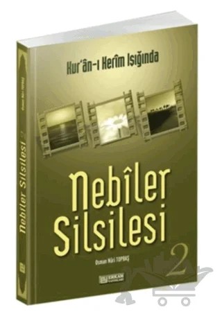 Nebiler Silsilesi - 2 – Osman Nuri Topbaş – Erkam Yayınları kitap kapağı