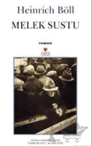 Melek Sustu – Heinrich Böll – Can Yayınları kitap kapağı