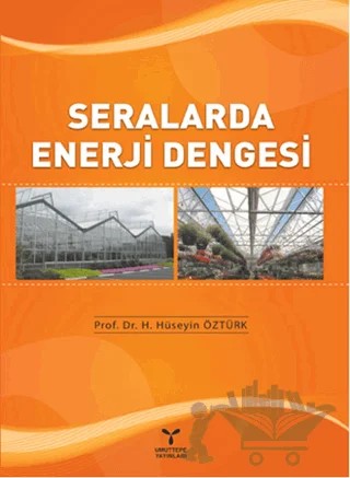 Seralarda Enerji Dengesi – H. Hüseyin Öztürk – Umuttepe Yayınları kitap kapağı