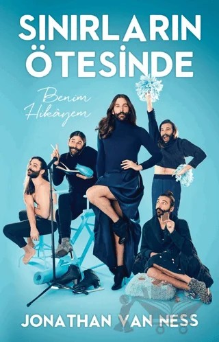 Sınırların Ötesinde – Jonathan Van Ness – Martı Yayınları kitap kapağı