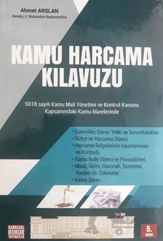 Kamu Harcama Kılavuzu – Ahmet Arslan – Kamusal Hukuk Yayıncılık kitap kapağı
