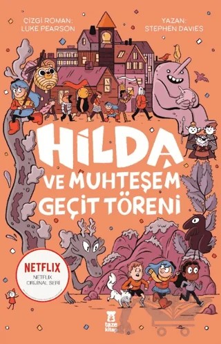 Hilda ve Muhteşem Geçit Töreni – Stephen Davies – Taze Kitap kitap kapağı