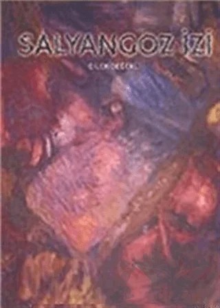 Salyangoz İzi – Dilek Değerli – Artshop Yayıncılık kitap kapağı