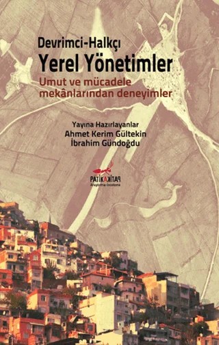 Devrimci - Halkçı Yerel Yönetimler – Kolektif – Patika Kitap kitap kapağı