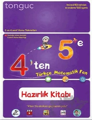 4'ten 5'e Türkçe - Matematik - Fen Hazırlık Kitabı – Kolektif – Tonguç Akademi kitap kapağı