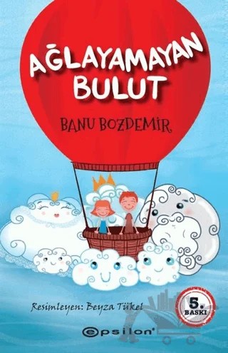 Ağlayamayan Bulut – Banu Bozdemir – Epsilon Yayınevi kitap kapağı