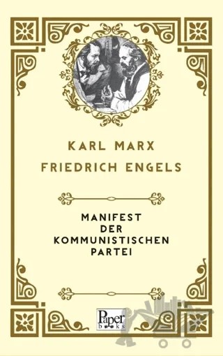 Manifest der Kommunistischen Partei – Karl Marx, Friedrich Engels – Paper Books kitap kapağı