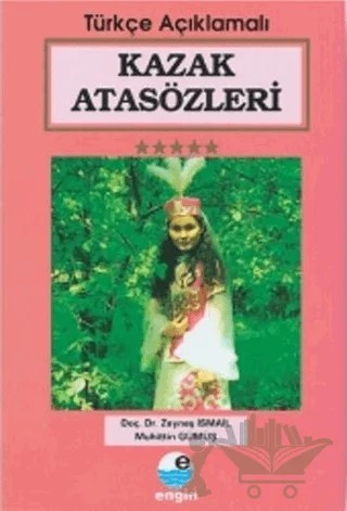 Kazak Atasözleri – Muhittin Gümüş, Zeyneş İsmail – Engin Yayınevi kitap kapağı