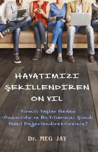 Hayatımızı Şekillendiren On Yıl (Cep Boy) – Meg Jay – Hyperion Kitap kitap kapağı