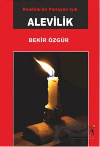 Anadolu'da Parlayan Işık Alevilik – Bekir Özgür – El Yayınları kitap kapağı