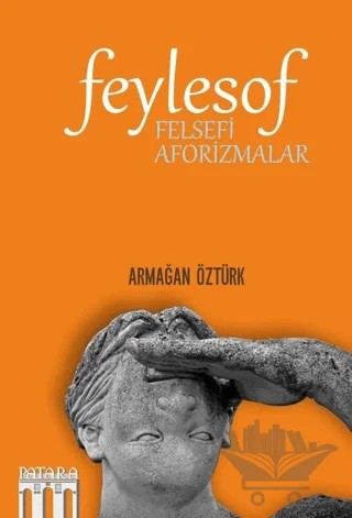 Feylesof – Armağan Öztürk – Patara Kitap kitap kapağı