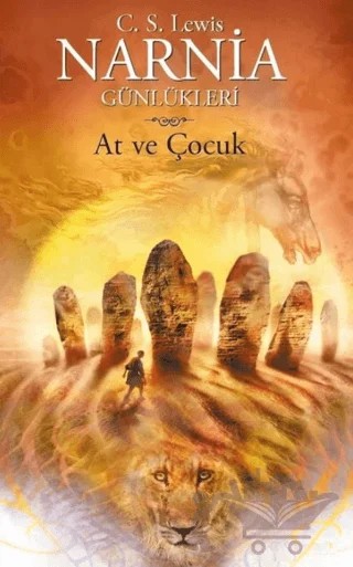 Narnia Günlükleri 3 - At ve Çocuk – Clive Staples Lewis – Doğan Egmont Yayıncılık kitap kapağı