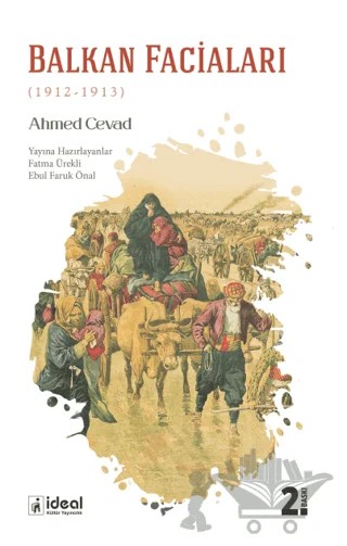 Balkan Faciaları – Ahmed Cevad – İdeal Kültür Yayıncılık kitap kapağı