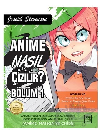 Anime Nasıl Çizilir? Bölüm - 1 – Joseph Stevenson – Athica Yayınları kitap kapağı