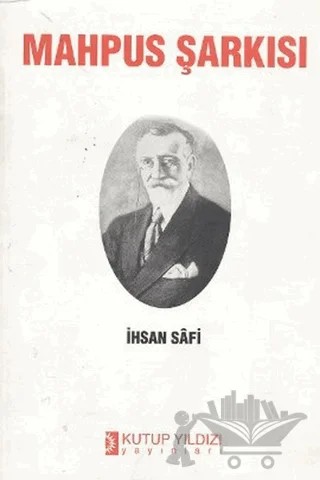 Mahpus Şarkısı – İhsan Safi – Kutup Yıldızı Yayınları kitap kapağı