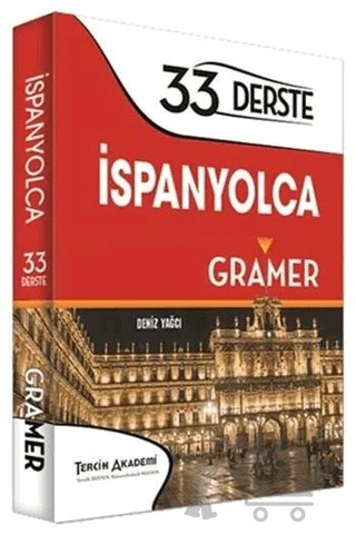 33 Derste İspanyolca Gramer – Deniz Yağcı – Tercih Akademi Yayınları kitap kapağı