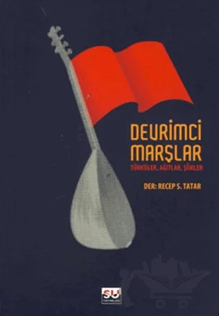Devrimci Marşlar – Recep S. Tatar – Su Yayınevi kitap kapağı