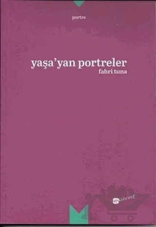 Yaşa'yan Portreler – Fahri Tuna – Meserret Yayınları kitap kapağı