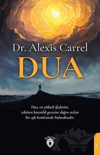 Dua – Alexis Carrel – Dorlion Yayınları kitap kapağı