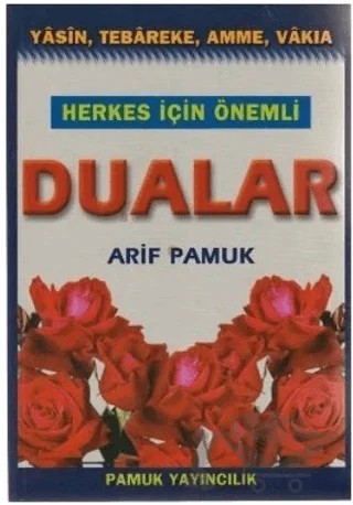 Herkes İçin Önemli Dualar (Yasin-040) – Arif Pamuk – Pamuk Yayıncılık kitap kapağı