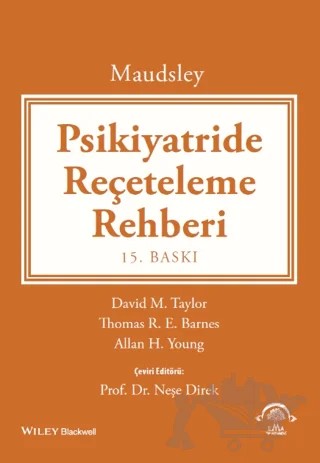 Maudsley - Psikiyatride Reçeteleme Rehberi – David Taylor, Thomas R. E. Barnes, Allan H. Young – EMA Tıp Kitabevi kitap kapağı