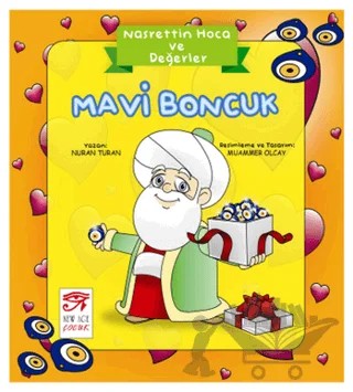 Nasrettin Hoca ve Değerler - Mavi Boncuk – Nuran Turan – New Age Yayınları kitap kapağı