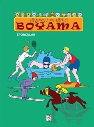 Eğlenceli ve Eğitici Boyama - Sporcular – Kolektif – Sis Yayıncılık kitap kapağı
