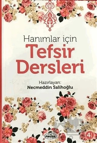 Hanımlar İçin Tefsir Dersleri – Necmeddin Salihoğlu – Ravza Yayınları kitap kapağı