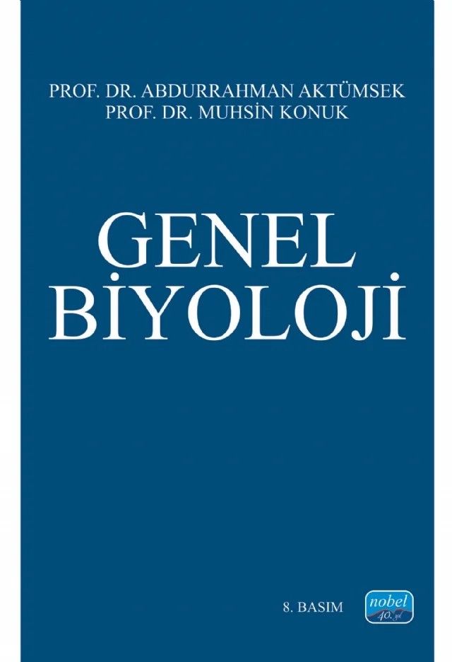 Genel Biyoloji – Abdurrahman Aktümsek, Muhsin Konuk – Nobel Akademik Yayıncılık kitap kapağı