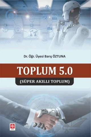 Toplum 5.0 – Barış Öztuna – Ekin Basım Yayın kitap kapağı