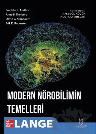 Modern Nörobilimin Temelleri – Franklin Amthor, W. Anne Burton Theibert, David G. Standaert, Erik Roberson – Akademisyen Kitabevi kitap kapağı