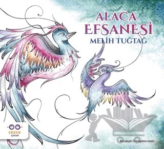 Alaca Efsanesi – Melih Tuğtağ – Cezve Çocuk kitap kapağı