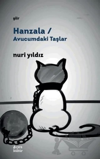 Hanzala - Avucumdaki Taşlar – Nuri Yıldız – Çıra Yayınları kitap kapağı