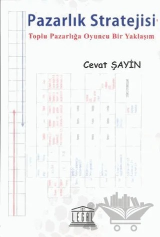 Pazarlık Stratejisi – Cevat Şayin – Legal Yayıncılık kitap kapağı