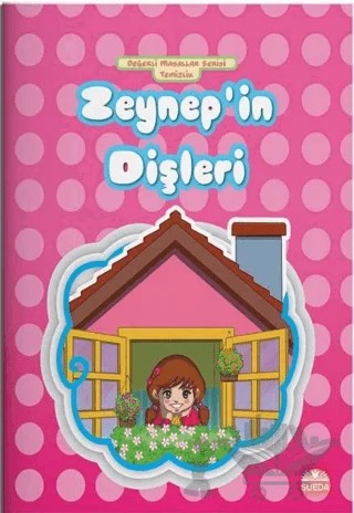 Zeynep'in Dişleri – Hilal Beşik – Süeda Basım Yayın kitap kapağı