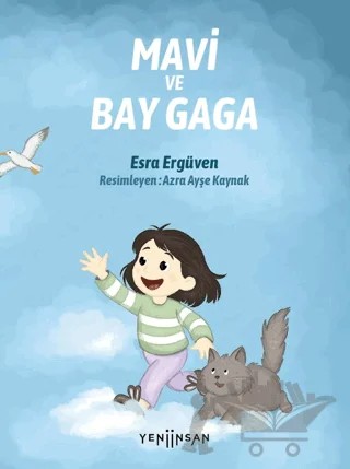 Mavi ve Bay Gaga – Esra Ergüven – Yeni İnsan Yayınevi kitap kapağı