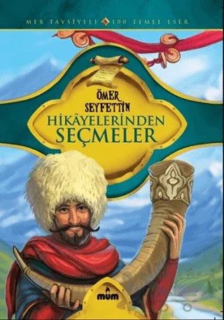 Ömer Seyfettin Hikayelerinden Seçmeler – Ömer Seyfettin – Mum Yayınları kitap kapağı