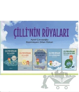 Çilli'nin Rüyaları – Aysel Çavuşoğlu – Yeni İnsan Yayınevi kitap kapağı