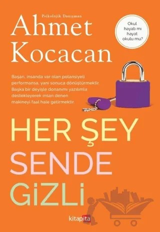 Her Şey Sende Gizli – Ahmet Kocacan – Kitapita kitap kapağı