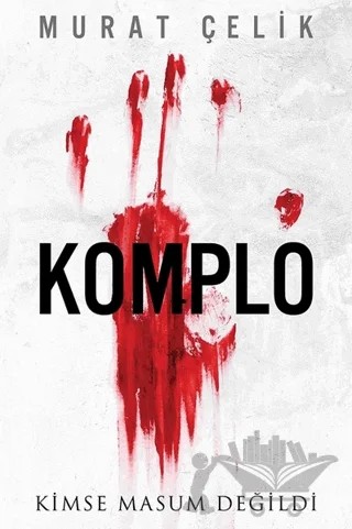 Komplo – Murat Çelik – Cinius Yayınları kitap kapağı