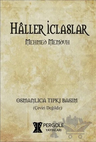 Haller İclaslar – Mehmed Memduh – Pergole Yayınları kitap kapağı