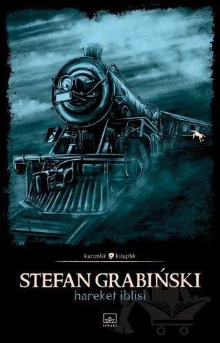 Hareket İblisi – Stefan Grabinski – İthaki Yayınları kitap kapağı