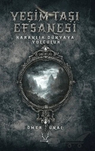 Yeşim Taşı Efsanesi – Ömer Ünal – Karakum Yayınevi kitap kapağı