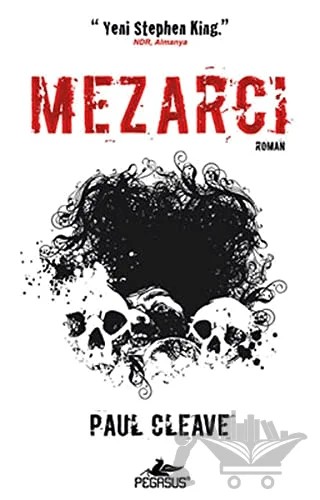 Mezarcı – Paul Cleave – Pegasus Yayınları kitap kapağı