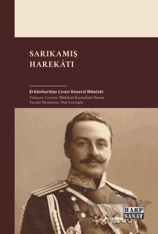 Sarıkamış Harekatı (12-24 Aralık 1914) – General Nikolski – Harp Sanat Yayınları kitap kapağı