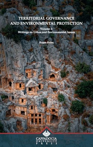 Territorial Governance and Environmental Protection Volume 2 – Ruşen Keleş – Kapadokya Üniversitesi Yayınları kitap kapağı