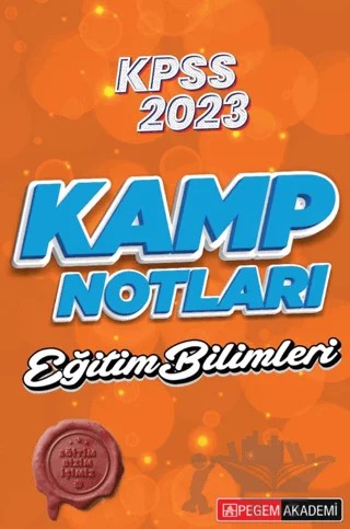 2023 KPSS Eğitim Bilimleri Kamp Notları – Kolektif – Pegem Akademi Yayıncılık kitap kapağı