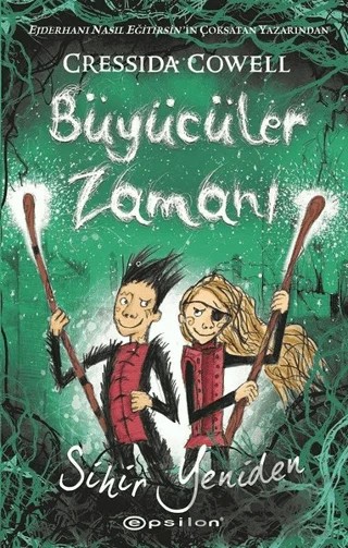 Büyücüler Zamanı – Cressida Cowell – Epsilon Yayınevi kitap kapağı