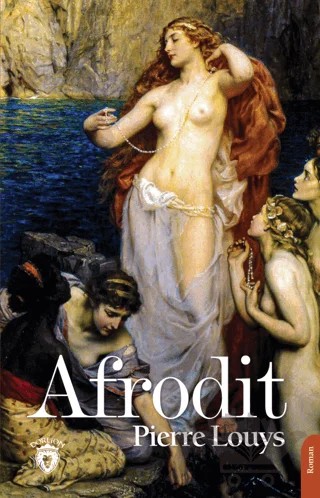 Afrodit – Pierre Louys – Dorlion Yayınları kitap kapağı